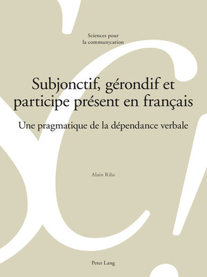 cover image of Subjonctif, gérondif et participe présent en français